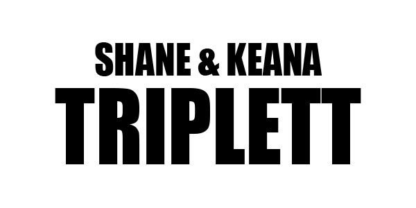 Shane & Keana Triplett